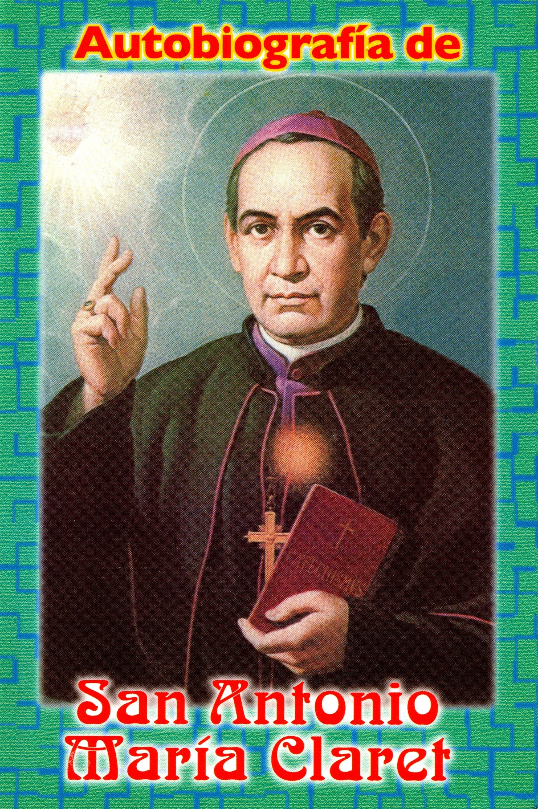 Autobiografía de San Antonio María Claret