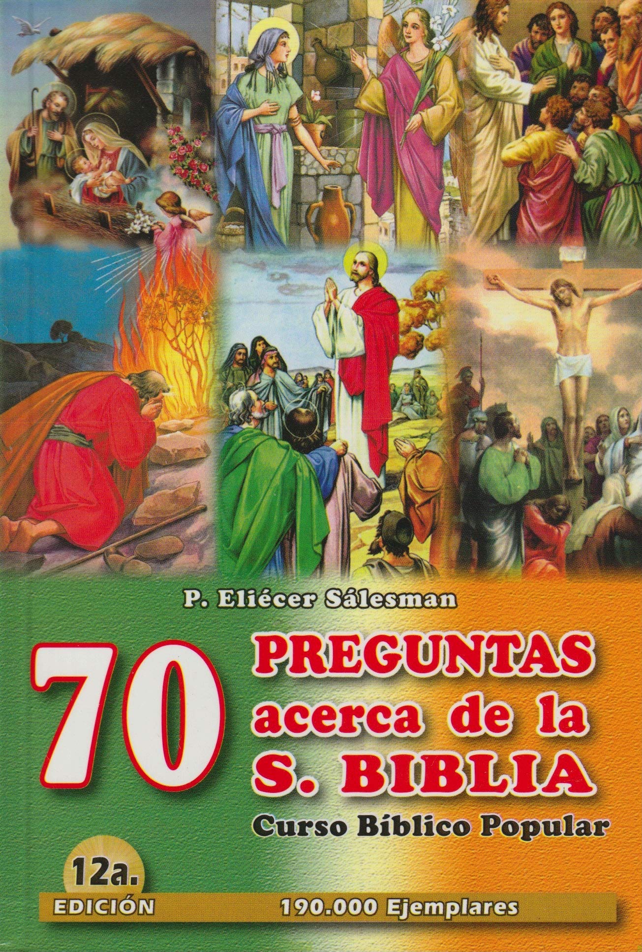 Curso Bíblico Popular 70 Preguntas Acerca De La S. Biblia