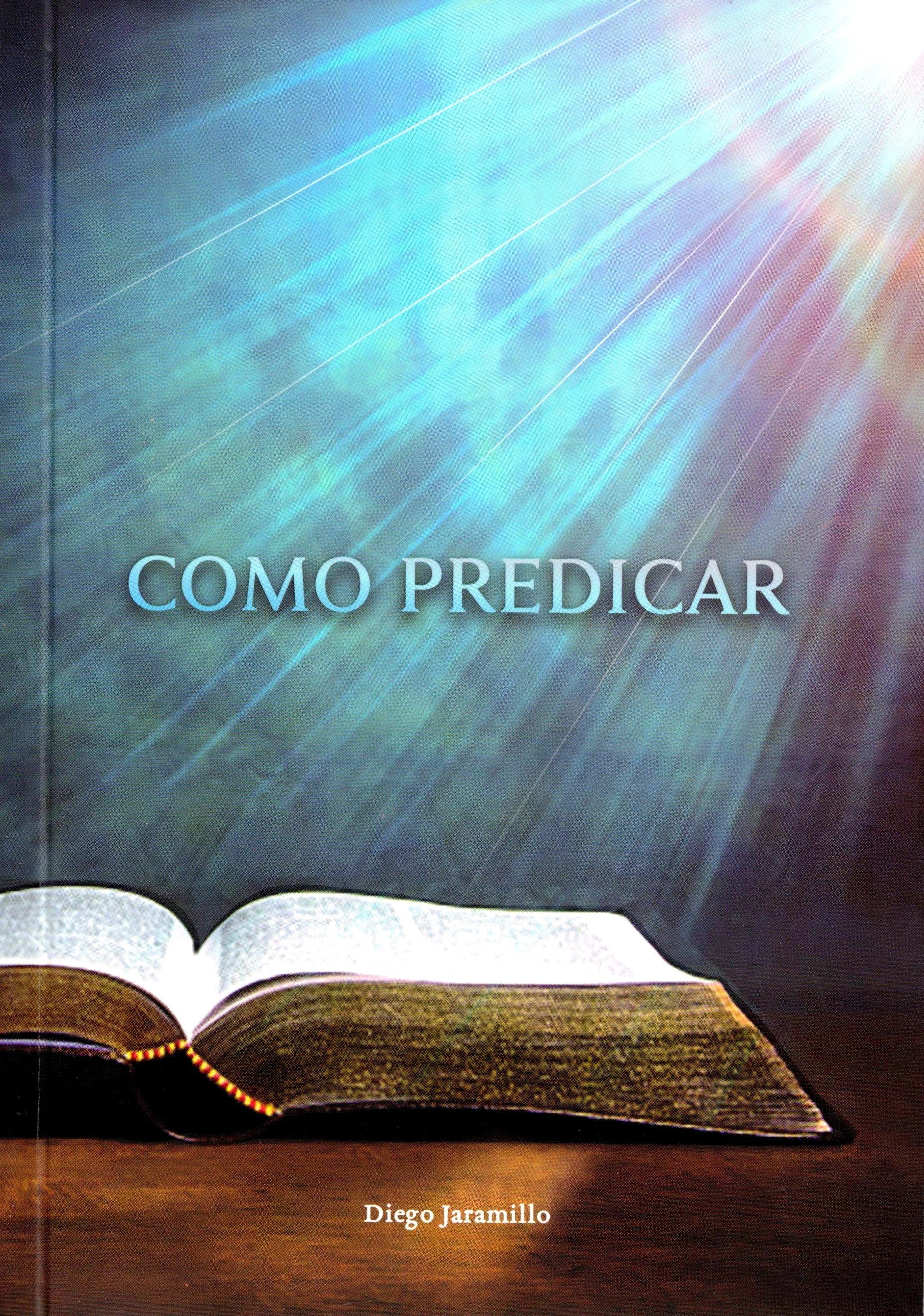 ¿Cómo Predicar?
