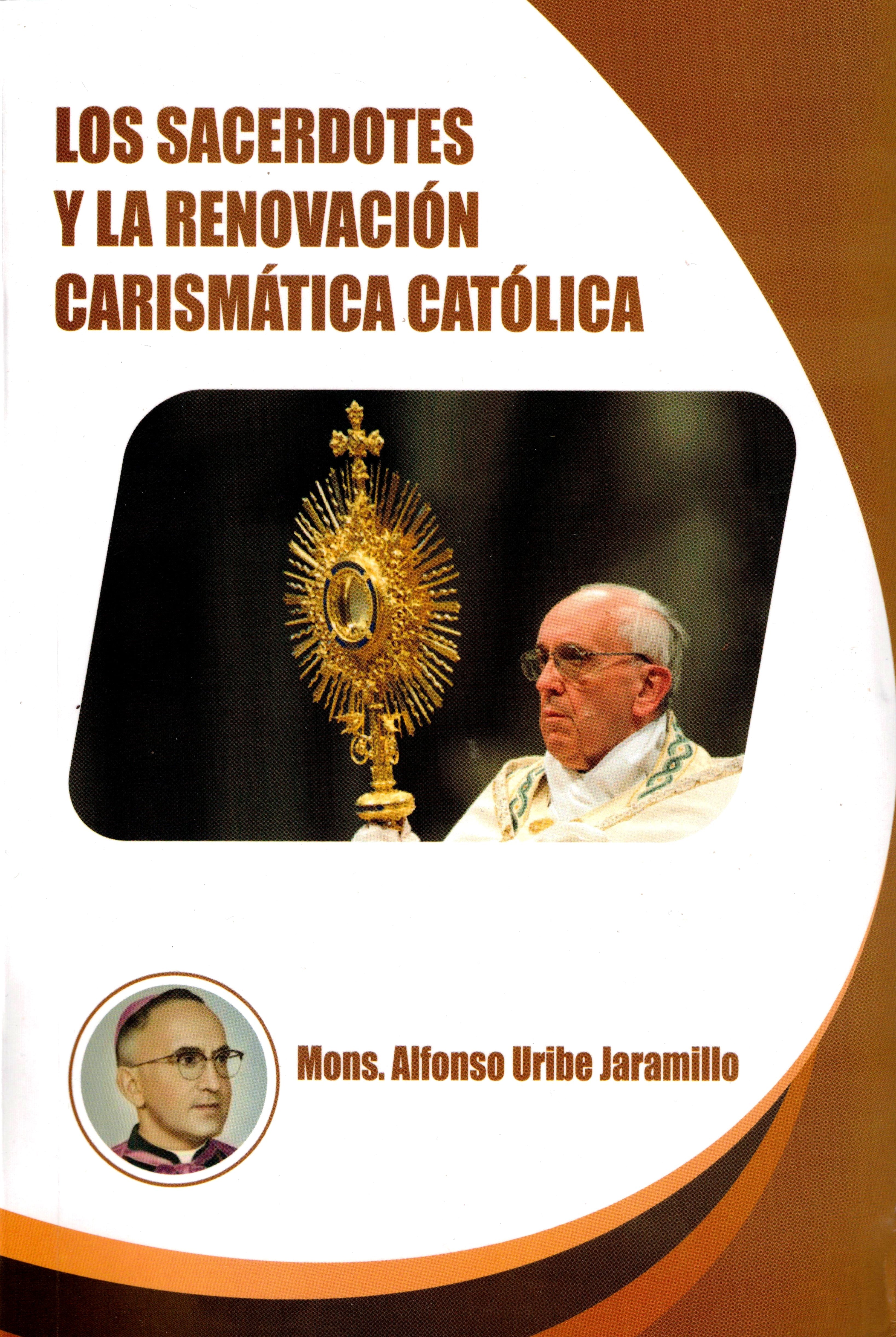 Los sacerdotes y la renovación carismática católica