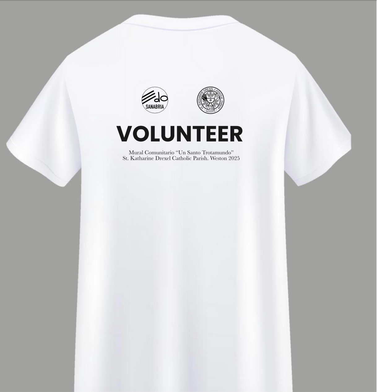 ‘Goyito Estuvo Aquí’ White Volunteer T-Shirt – by EDO. Support Our Community Mural at Saint Katharine Drexel | Only 40 Made